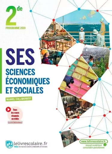 SES 2nde, édition 2019 -  Lelivrescolaire.fr - LELIVRESCOLAIRE