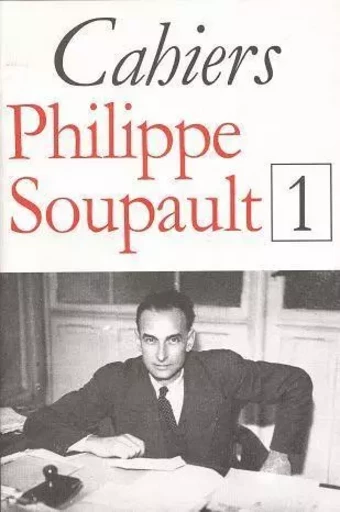 Cahiers Philippe Soupault / 1 -  Collectif - William Blake & Co.