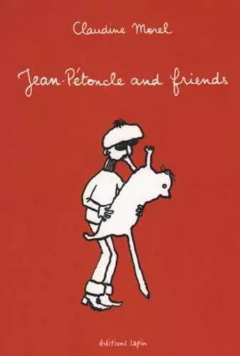 Jean-Pétoncle & Friends - Claudine Morel - LAPIN