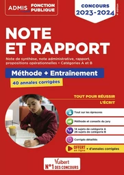 Note et Rapport - Méthode et entraînement intensif - 40 annales corrigées - Catégories A et B