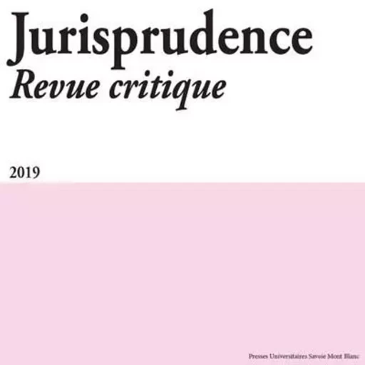 Jurisprudence - Revue critique 2019 -  Collectif - UNIV SAVOIE