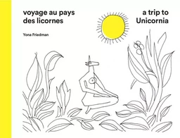 Voyage au Pays des Licornes