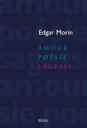 Amour, Poésie, Sagesse