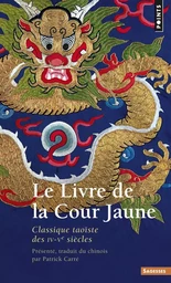 Points Sagesses Le Livre de la Cour Jaune