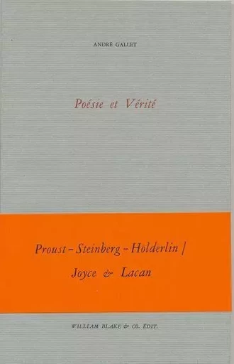 Poésie et vérité - Andre Gallet - William Blake & Co.