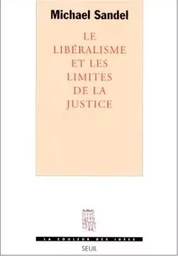 Le Libéralisme et les limites de la justice