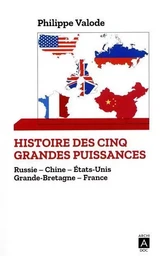 Histoire des cinq grandes puissances