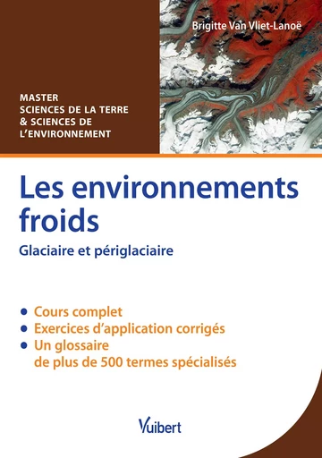 Les environnements froids - Brigitte Van Vliet-Lanoe - DE BOECK SUP