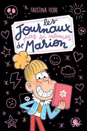 Les Journaux (pas si) intimes de Marion - Faustina Fiore - edi8