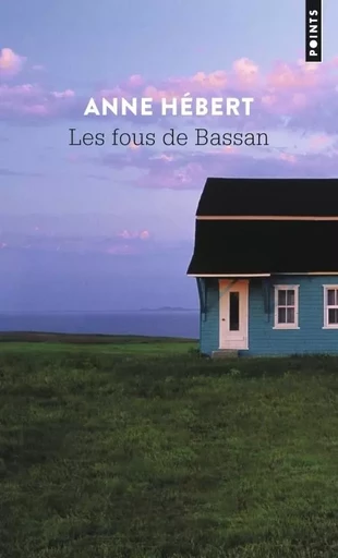 Points Les Fous de Bassan - Anne Hébert - POINTS EDITIONS