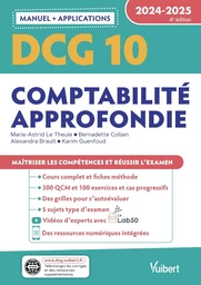 DCG 10 - Comptabilité approfondie : Manuel et Applications 2024-2025