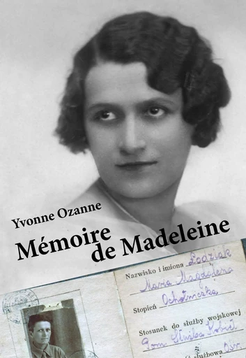 Mémoire de Madeleine - Yvonne Ozanne - CARNETS ALEATOI