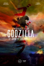 L'apocalypse selon Godzilla