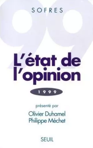 L'État de l'opinion (1999) -  Tns Sofres - LE SEUIL EDITIONS