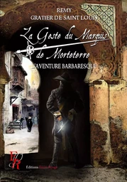 La Geste du Marquis de Morteterre