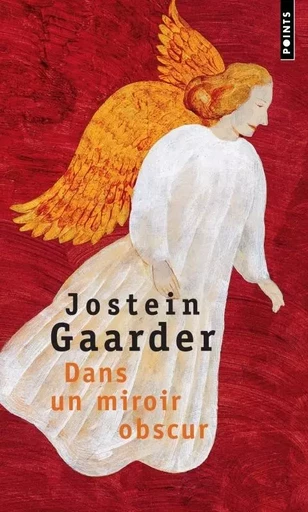 Points Dans un miroir, obscur - Jostein Gaarder - POINTS EDITIONS