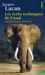 Les Ecrits techniques de Freud 1953-1954, tome 1