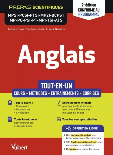 Anglais MPSI - PCSI - PTSI - MP2I - BCPST - MP - PC - PSI - PT - MPI - TSI - ATS - Tout-en-un - Antoine Devin, Franck Nebeker, Sandrine Merle - VUIBERT