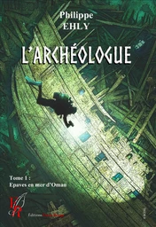 L'archéologue tome1