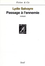 Passage à l'ennemie