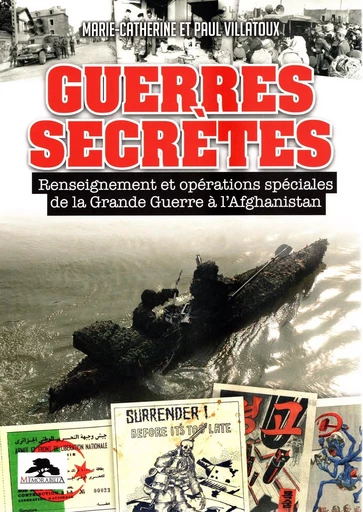 GUERRES SECRETES - Paul Villatoux, MARIE-CATHERINE VILLATOUX - REGI ARM