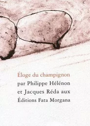 Eloge du champignon