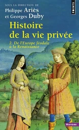 Histoire de la vie privée, tome 2