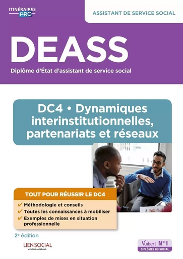 DEASS - DC4 Dynamiques interinstitutionnelles, partenariats et réseaux - Marie Rolland, Sarah Ferrand, Chloé Le Roch - VUIBERT