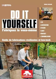 DO IT YOURSELF-Fabriquez le vous-même