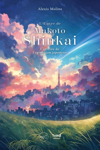 Makoto Shinkai - Alexis Molina - THIRD ED