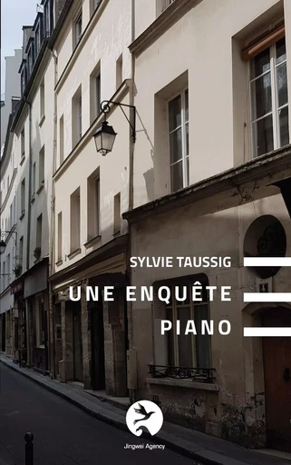 Une enquête piano - Sylvie Taussig - JINGWEI AGENCY