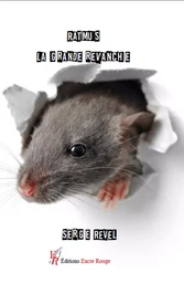 Ratmus, la grande revanche