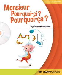 MONSIEUR POURQUOI CI... - ALBUM