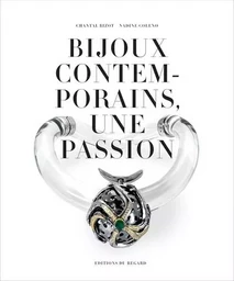 Bijoux Contemporains, une passion