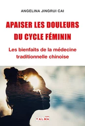 Apaiser les douleurs du cycle féminin