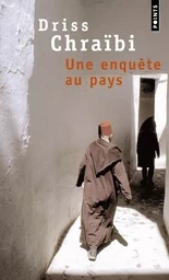 Une enquête au pays