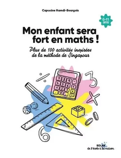 Mon enfant sera fort en maths - Capucine HAMDI BOURGOIS - edi8