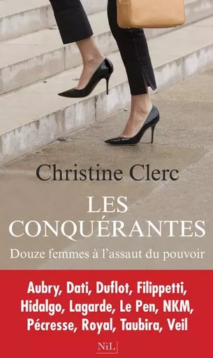 Les conquérantes - Christine Clerc - Groupe Robert Laffont