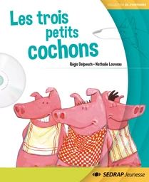 LES TROIS PETITS COCHONS - ALBUM