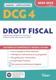 DCG 4 - Droit fiscal : Manuel et Applications 2024-2025