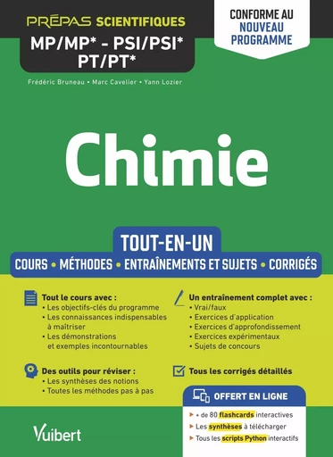 Chimie MP/MP* PSI/PSI*  PT/PT* - Tout-en-un - Conforme à la nouvelle réforme - Yann Lozier, Marc Cavelier, Frédéric Bruneau - VUIBERT