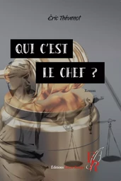 Qui c'est le chef ?