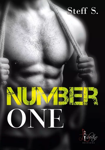 Number one - Tome 1 - Steff S. - LIBERTINE