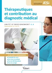 Diplôme d'Etat infirmier - UE 4.4 - Thérapeutiques et contribution au diagnostic médical