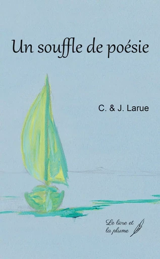 Un souffle de poésie -  - LIVRE ET PLUME