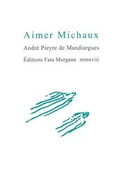 Aimer Michaux