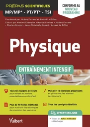 Physique MP-MP*, PT-PT*, TSI 2 - Entraînement intensif - Conforme au nouveau programme 2021