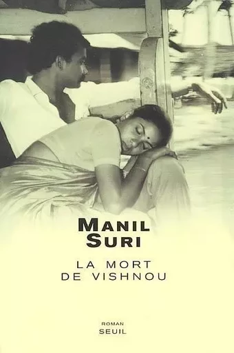 Cadre vert La Mort de Vishnou - Manil Suri - LE SEUIL EDITIONS