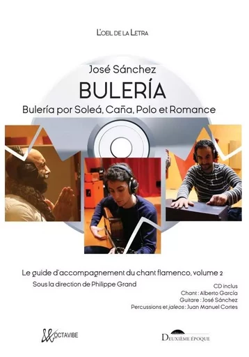 Buleria - Jose Sanchez - DEUXIEME EPOQUE