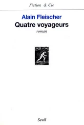 Quatre Voyageurs